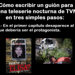 Como escribir un guión para las nocturnas de TVN